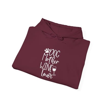 Dog Mother Wine Lover Hoodie | Gift For Dog Moms