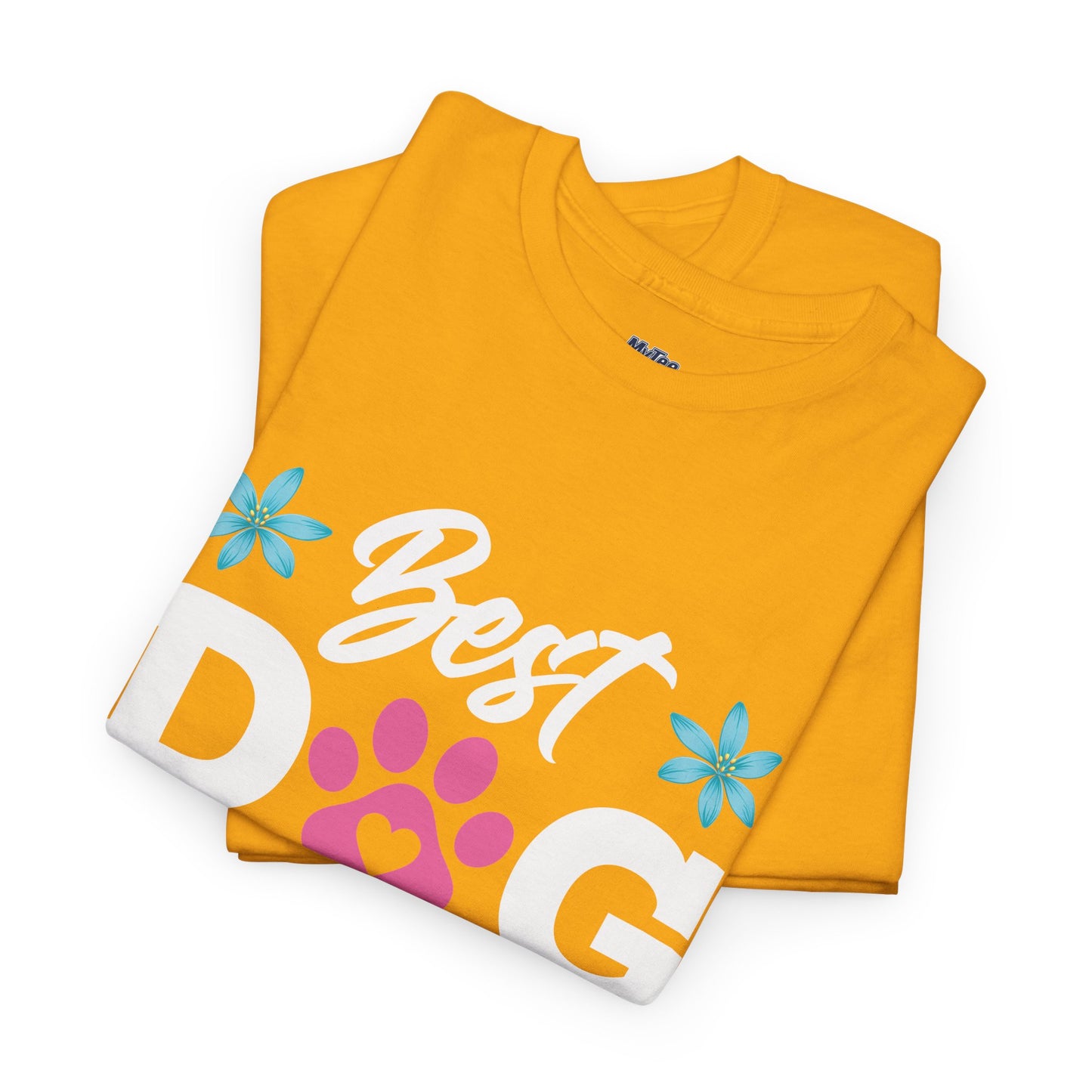 Best dog Mom Ever Cotton T-Shirt