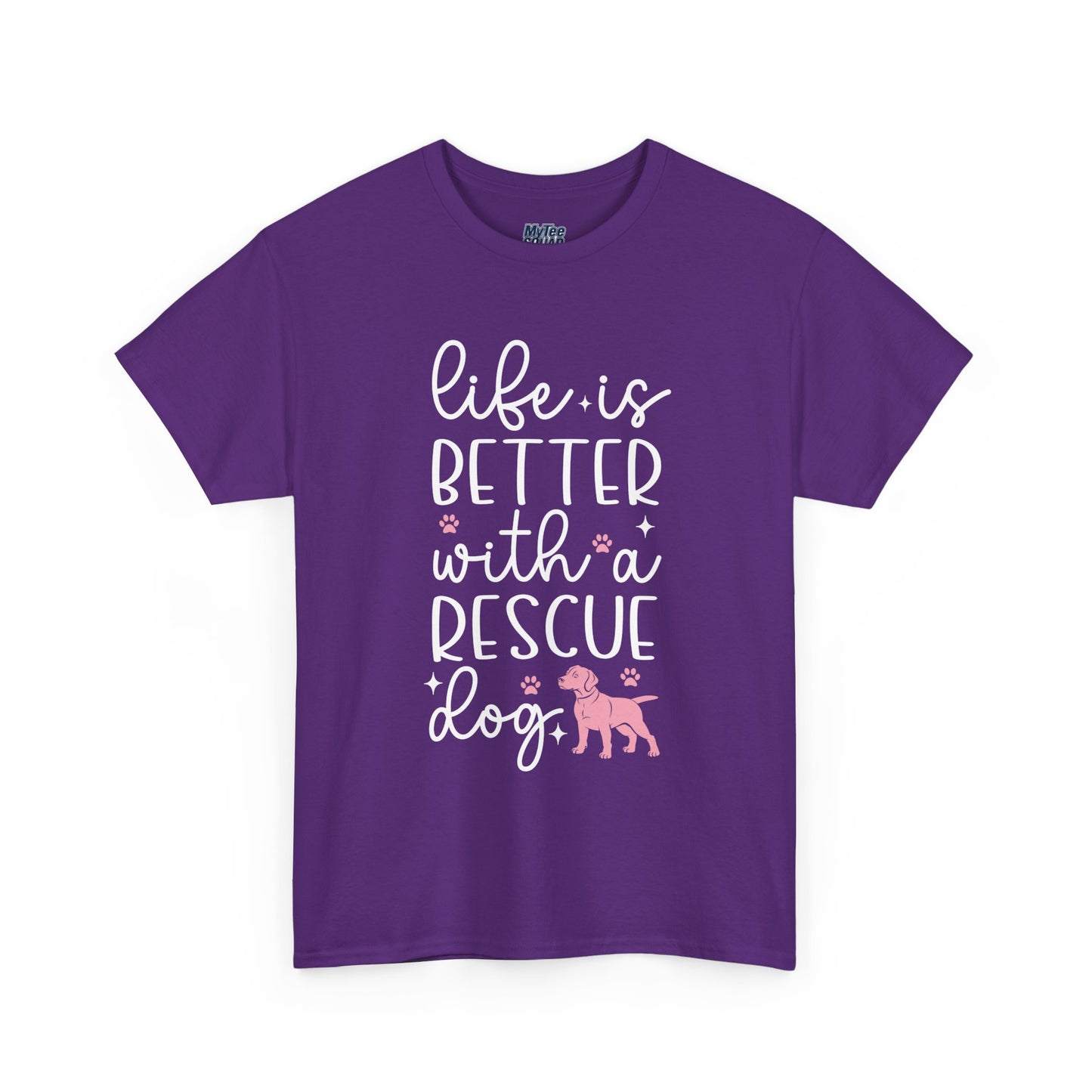 Life is Better With A Rescue Dog Casual T-Shirt
