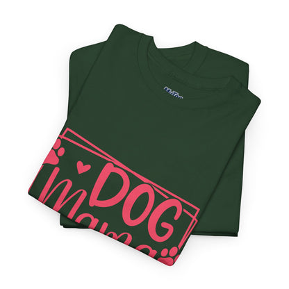 Dog Mama T-Shirt – Paw-Some Style For Proud Pet Moms
