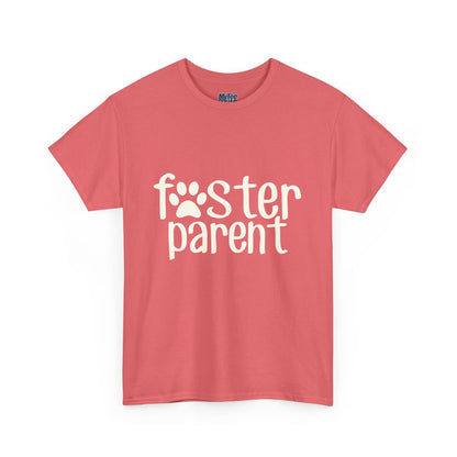 Foster Parent T-Shirt - Perfect Gift For Animal Lovers
