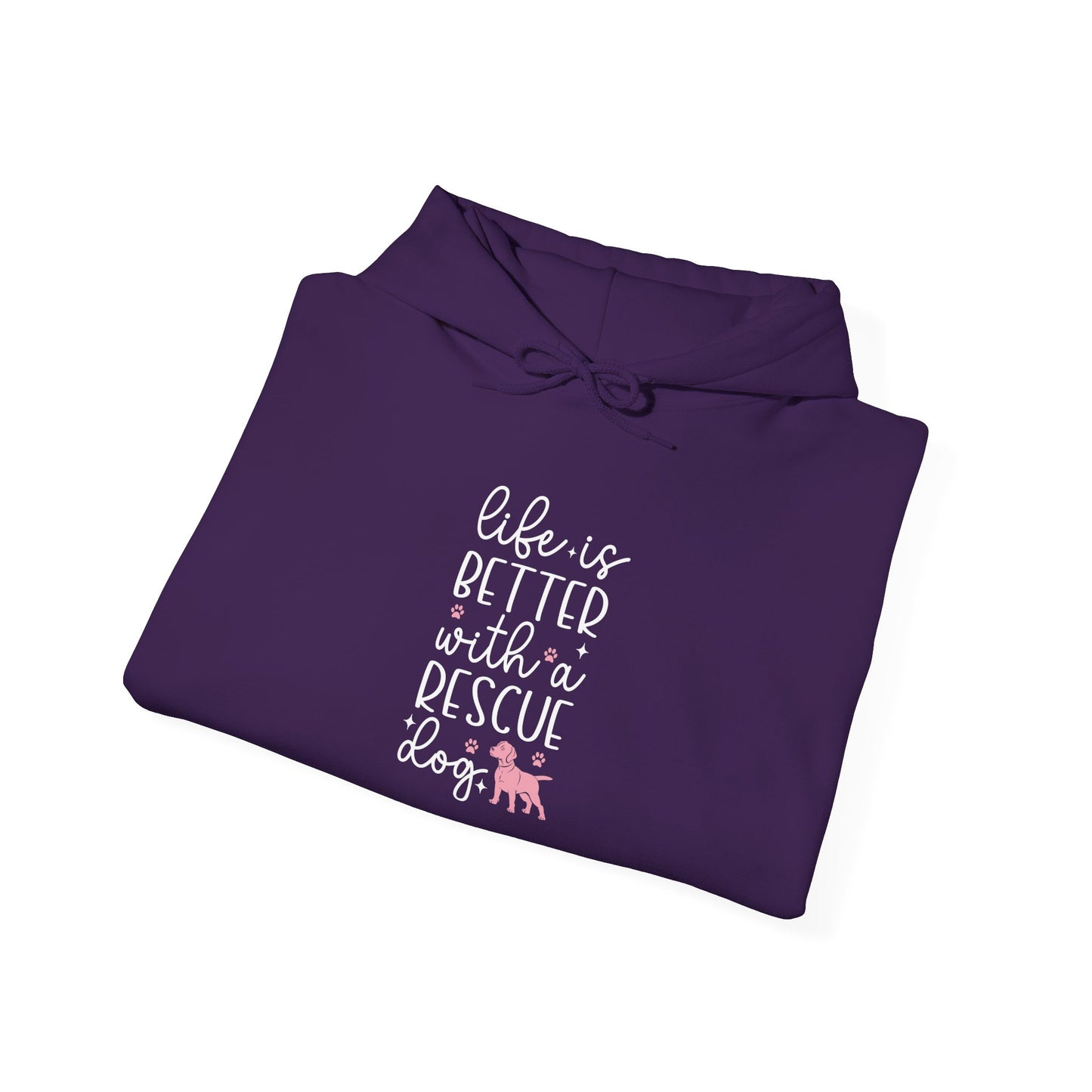 Life Is Better With A Rescue Dog Hoodie | Gifts For Pet Lover