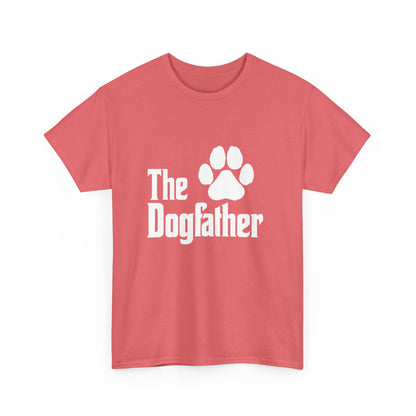 'The Dogfather' The Best Dog Father Cotton T-Shirt