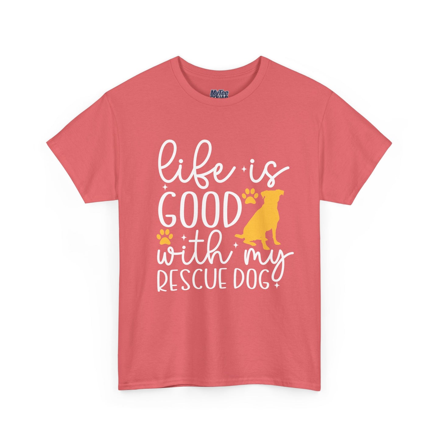 "Life Is Good With My Rescue Dog" Unisex T-Shirt | Dog Lover Gift