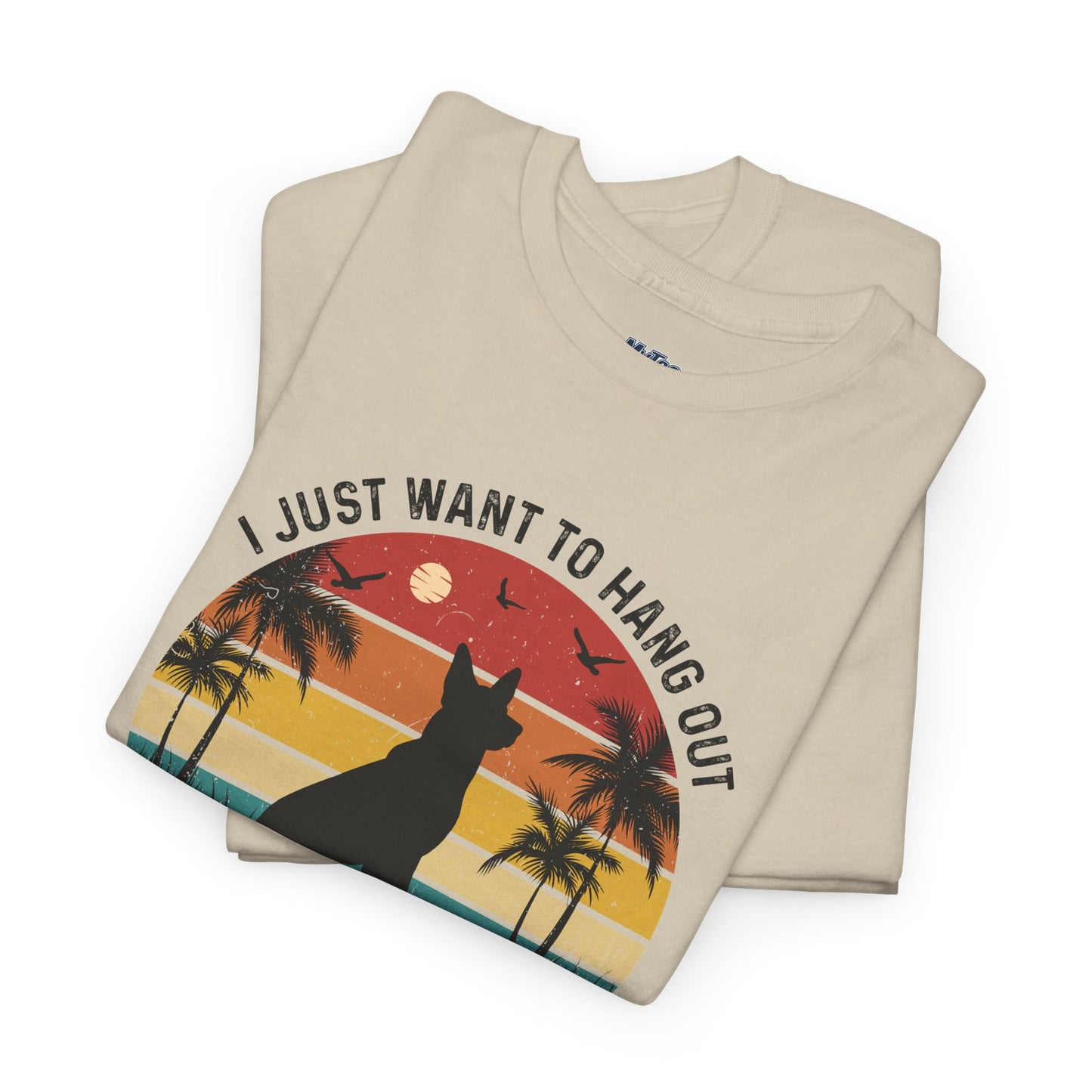 I Just Want To Hang Out With My Dog  Unisex T-Shirts