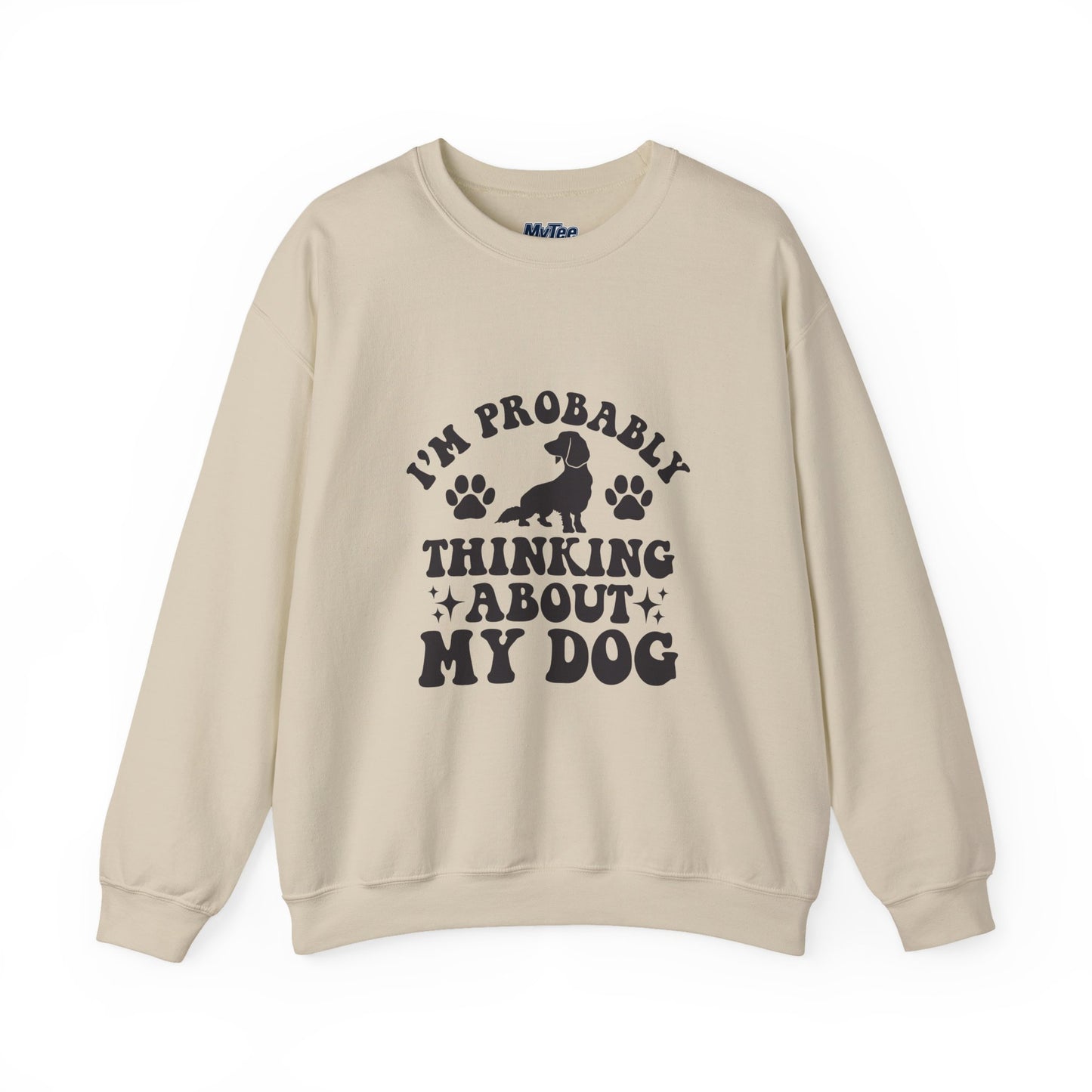 I'm Probably Thinking About My Dog Sweatshirt – Relatable & Cozy