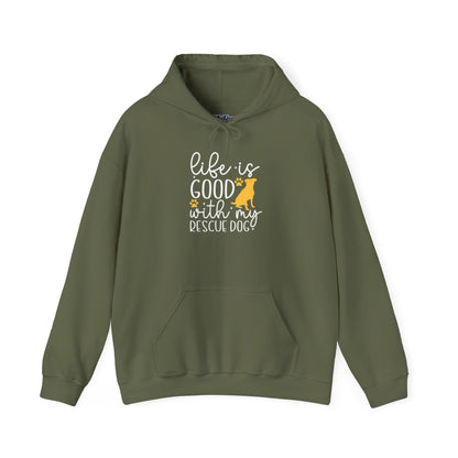 Life Is Good With My Rescue Dog Unisex Hoodie