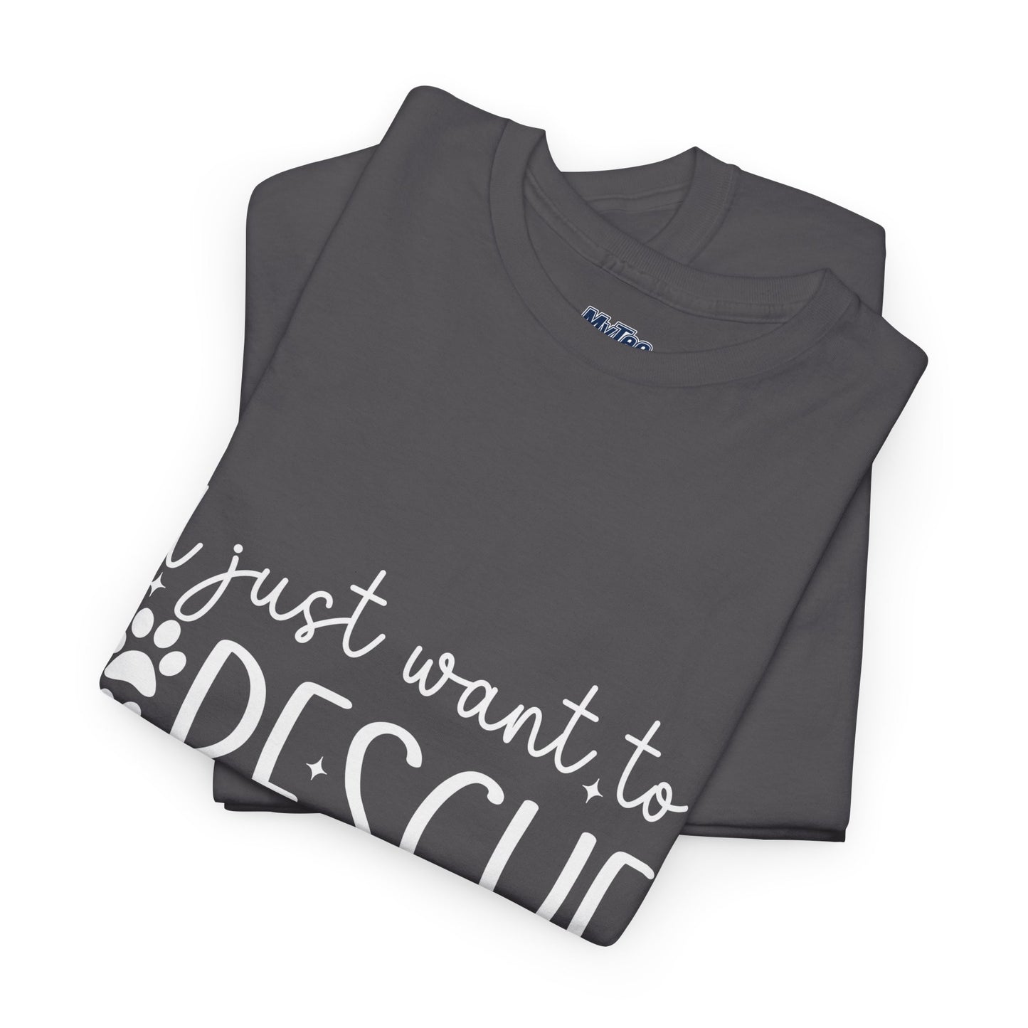 I Just Want To Rescue All The Doga Unisex T-Shirt – Soft Style, Big Heart