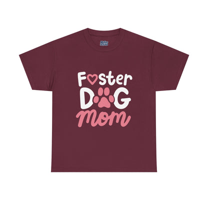 Foster Dog Mom T-Shirt
