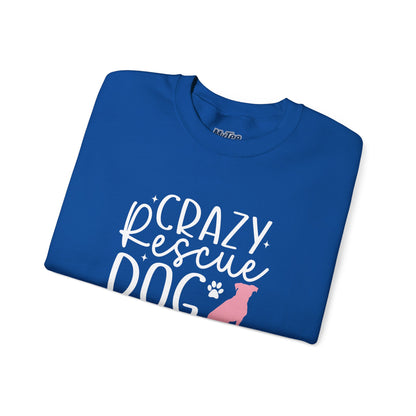 Crazy Rescue Dog Lady Sweatshirt | Dog Mom Crewneck