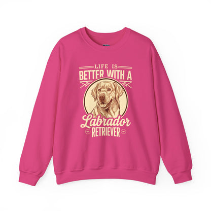 Life Is Better With A Labrador Crewneck Unisex Sweatshirt