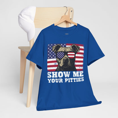 Show Me Your Pitties Patriotic Pitbull Unisex T-Shirt