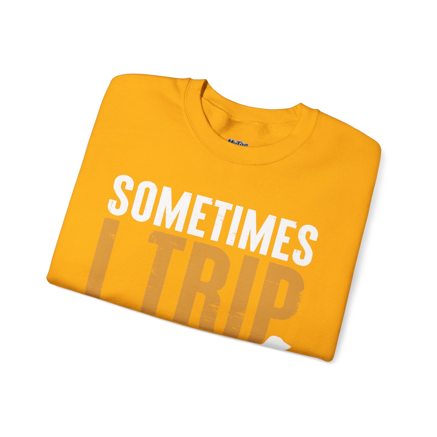Sometimes I Trip Over My Wiener Unisex Sweatshirt – Dachshund Dog Humor
