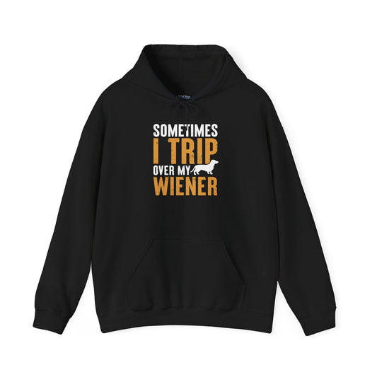 Sometimes I Trip Over My Wiener Unisex Hoodie