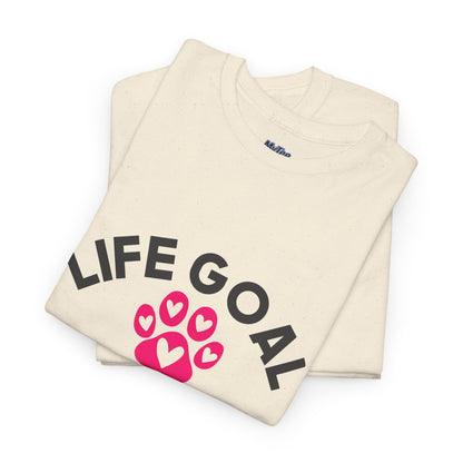 Life Goal Pet All The Dogs Unisex T-Shirt | Pet Every Pup Tee