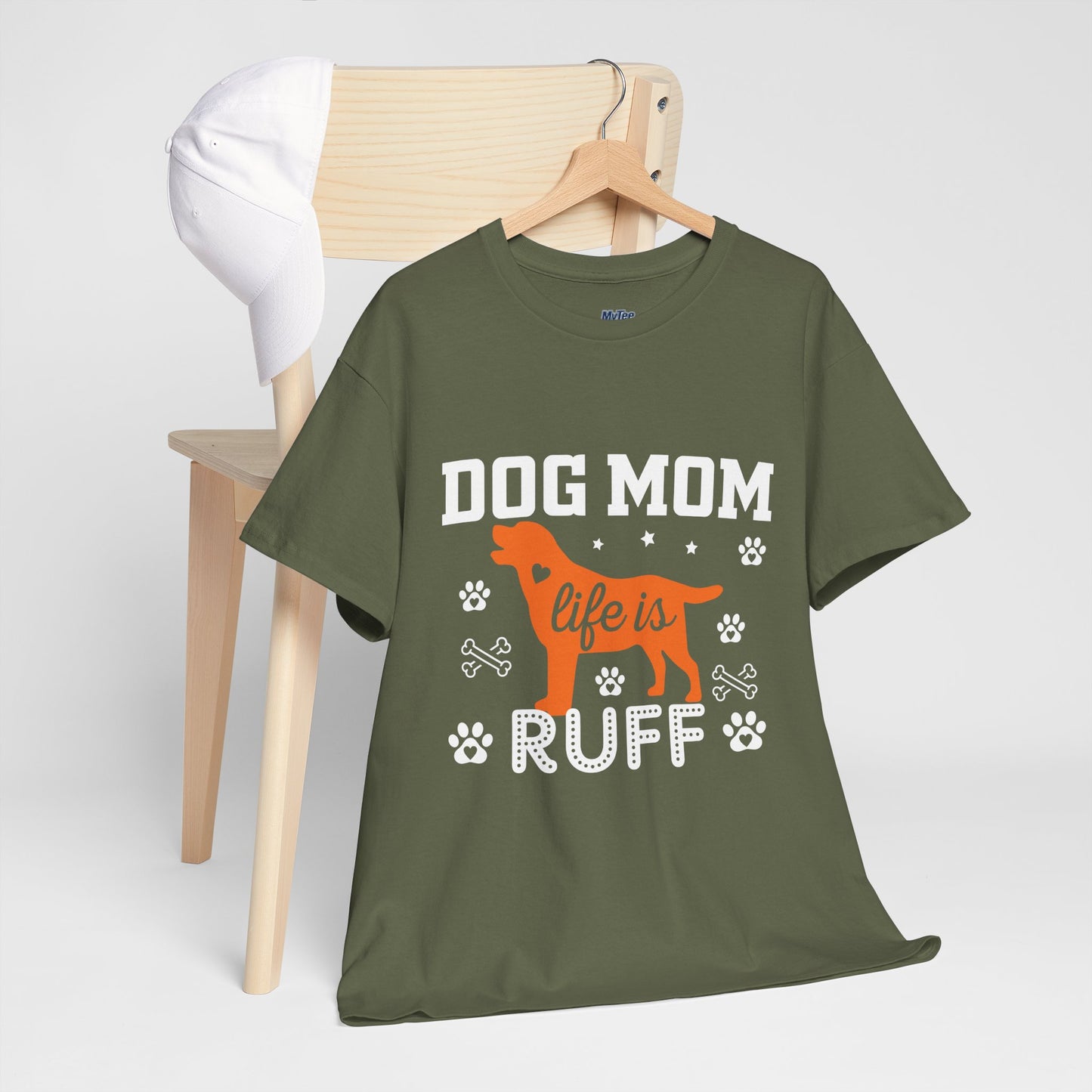 Dog Mom Life Is Ruff Cotton T-Shirt