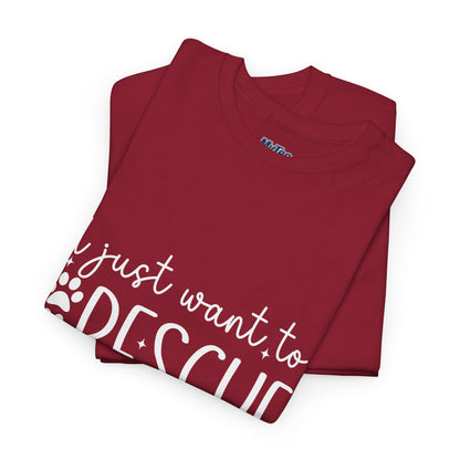 I Just Want To Rescue All The Doga Unisex T-Shirt – Soft Style, Big Heart