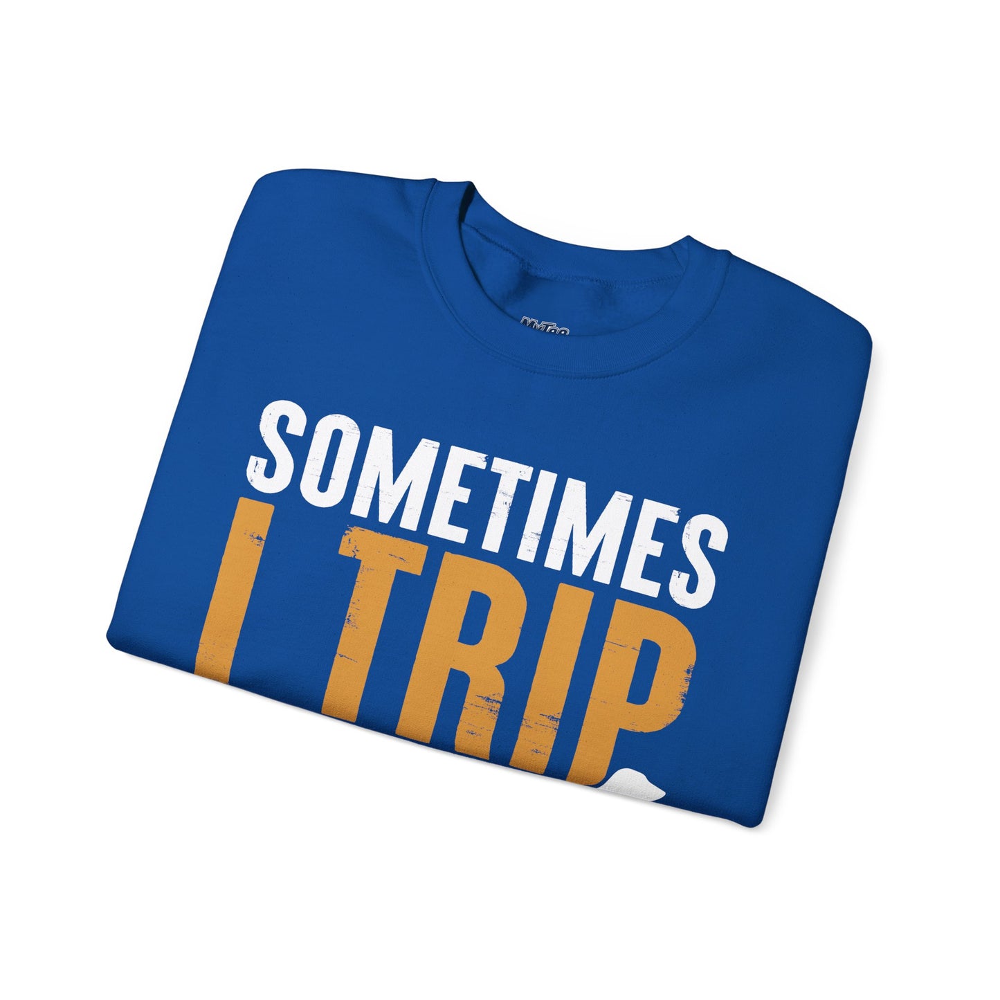 Sometimes I Trip Over My Wiener Unisex Sweatshirt – Dachshund Dog Humor