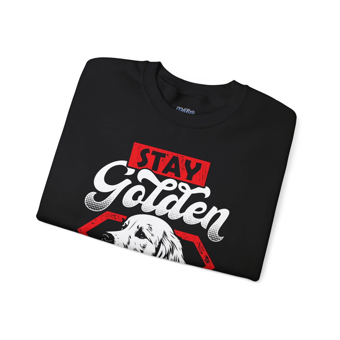 Stay Golden Retriever Sweatshirt – Bold Dog Lover Graphic Tee