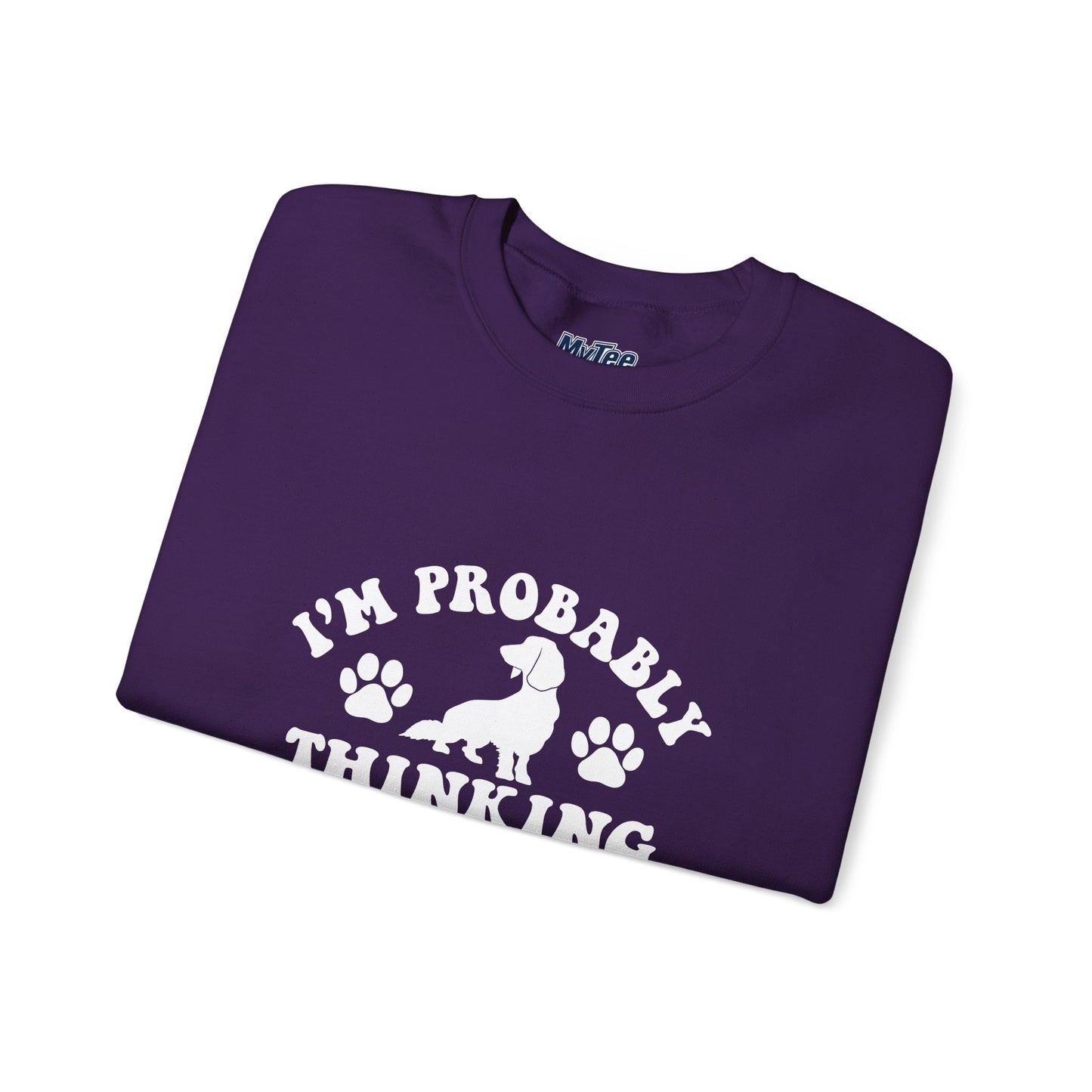 I'm Probably Thinking About My Dog Sweatshirt – Relatable & Cozy