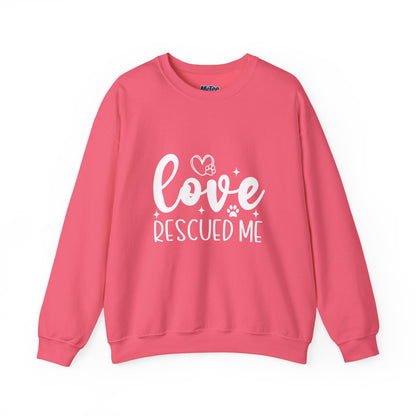 Love Rescued Me Unisex Sweatshirt – Heartfelt Dog Adoption Apparel