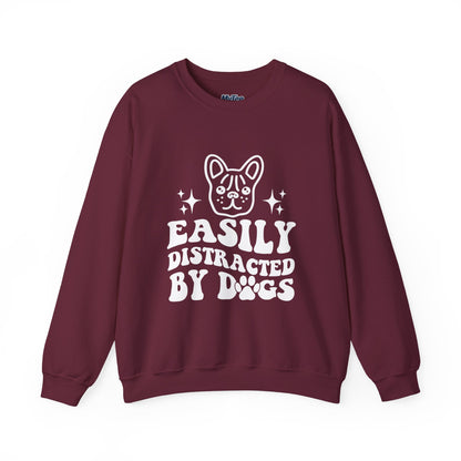 Easily Distracted By Dogs Unisex Sweatshirt | Pet Owner Gift
