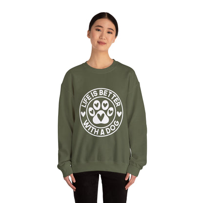 Life Is Better With A Dog Sweatshirt | Crewneck Pullover