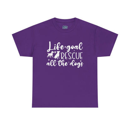 Life Goal Rescue All The Dogs Unisex T-Shirt - Perfect For Animal Lovers