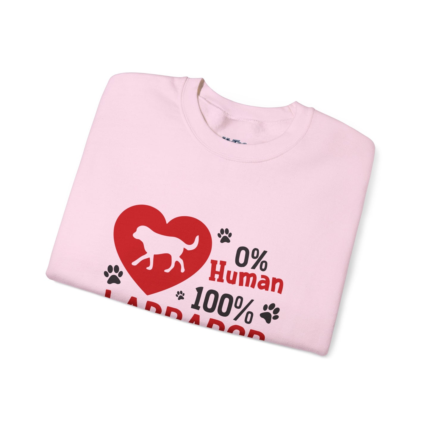 Labrador Life Unisex Sweatshirt – 100% Pup, 0% Human Energy