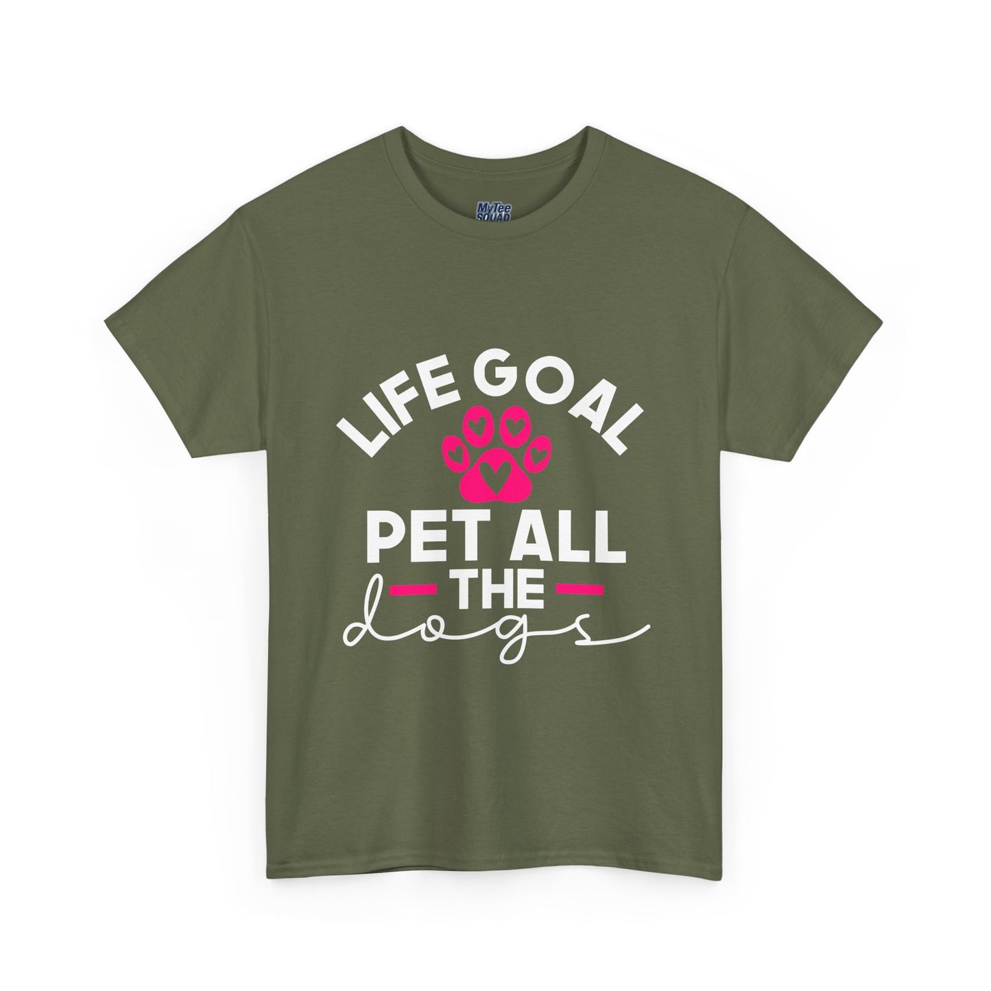 Life Goal Pet All The Dogs Unisex T-Shirt | Pet Every Pup Tee