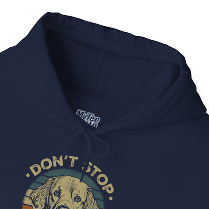 Don't Stop Golden Retrievin Unisex Hoodie