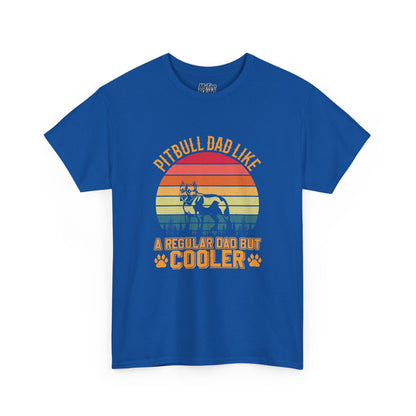 Pitbull Dad Like A Regular Dad But Cooler T-Shirt | Best Gift For Dog Father