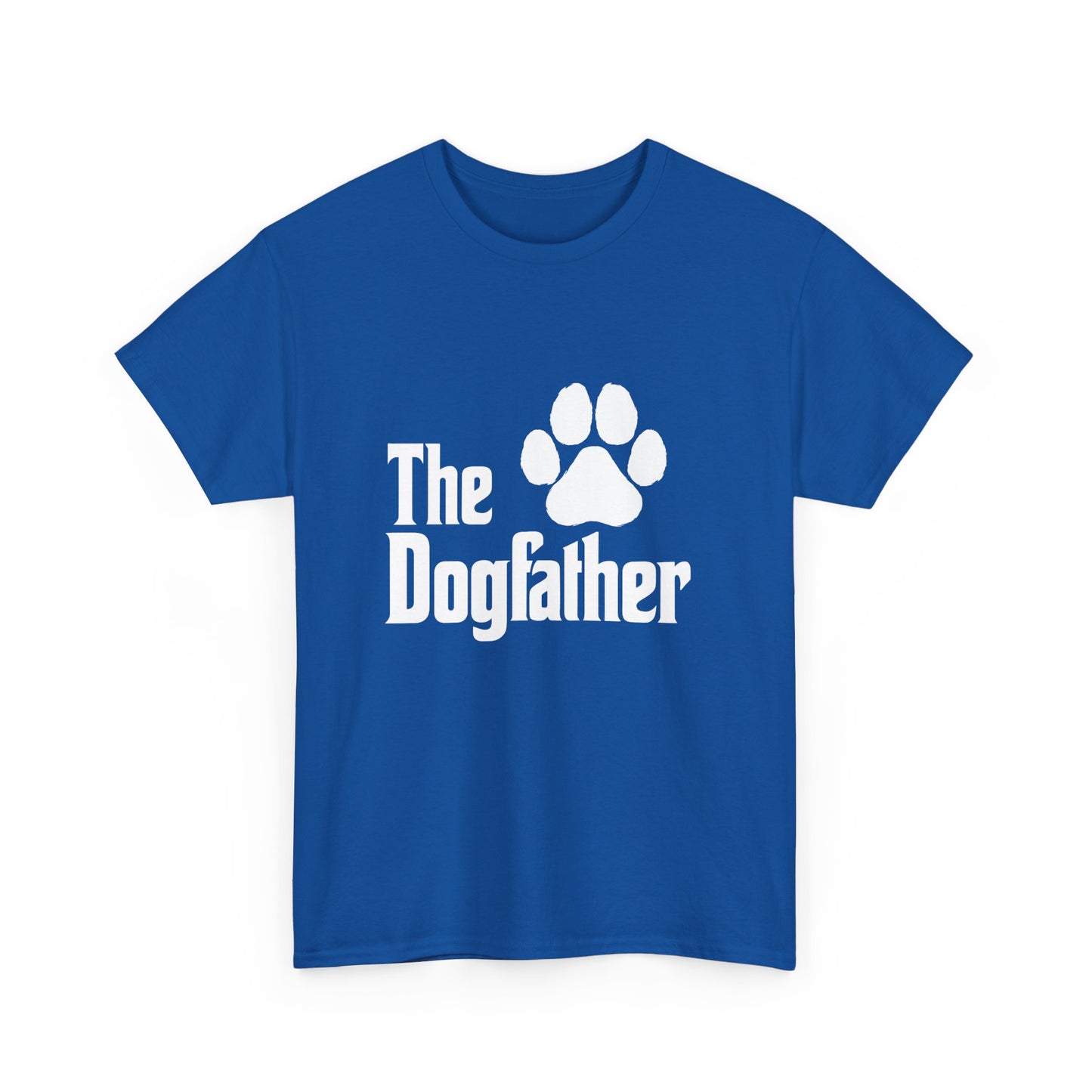 'The Dogfather' The Best Dog Father Cotton T-Shirt