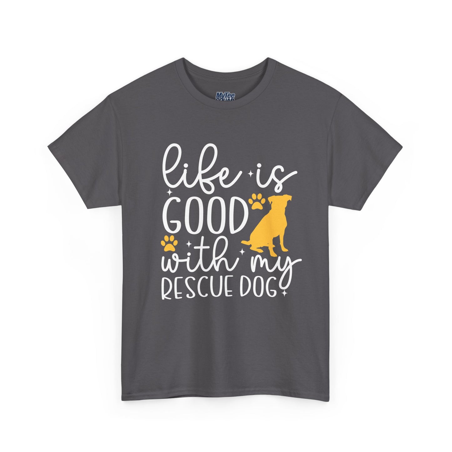 "Life Is Good With My Rescue Dog" Unisex T-Shirt | Dog Lover Gift