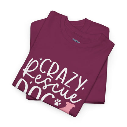 Crazy Rescue Dog Lady T-Shirt | Gift For Pet Mama