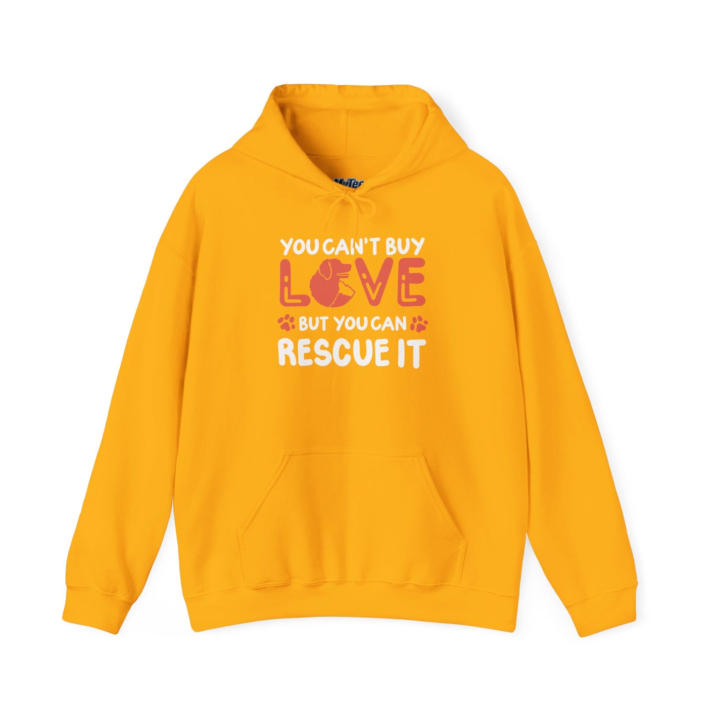 "You Can’t Buy Love, But You Can Rescue It" Unisex Hoodie