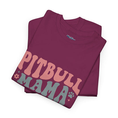 Pitbull Mama Tee – Cute Casual Shirt for Dog Moms & Pet Lovers