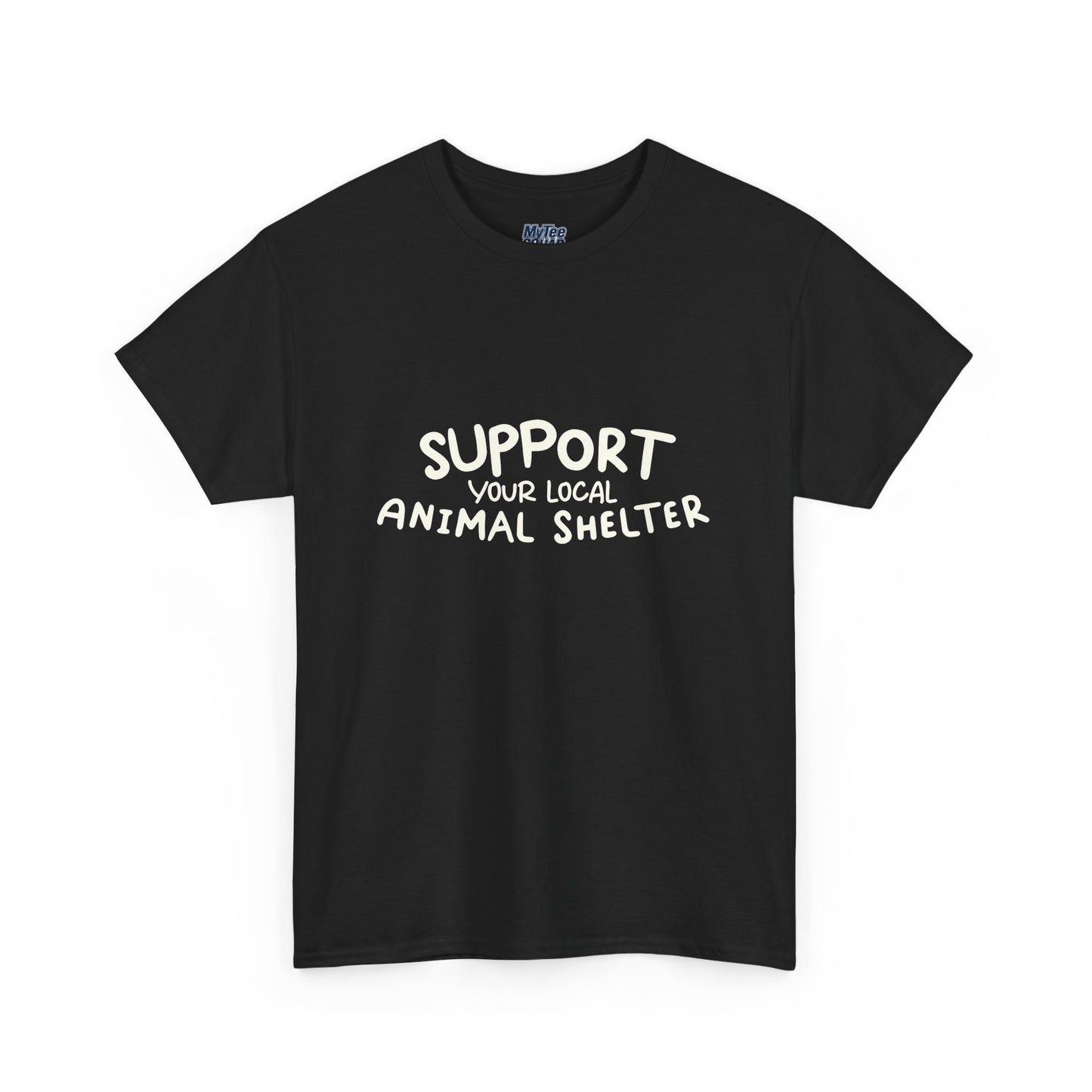 Support Your Local Animal Shelter T-Shirt | Pet Lover Gift