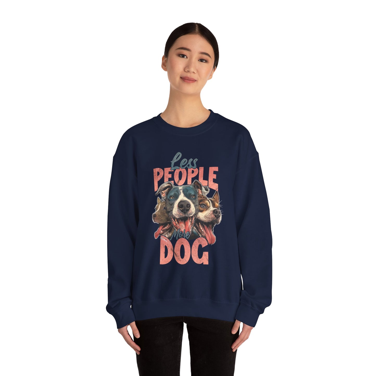 Less People More Dog Sweatshirt – Cozy Dog Lover Crewneck
