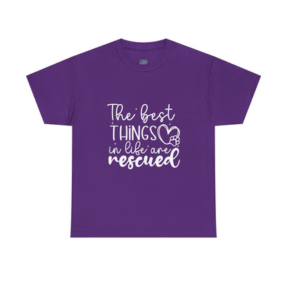 The Best Things In Life Are Rescue Unisex T-Shirt – Cozy Dog Love Vibes