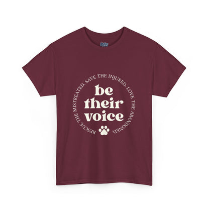 Be Their Voice T-Shirt – Animal Rights Advocate Tee