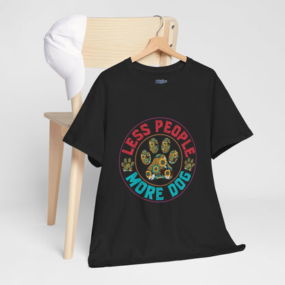 Less People More Dog Unisex Cotton T-Shirt