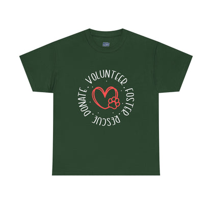 Pet Lover's Heart Volunteer Rescue Foster Donate Unisex T-Shirt