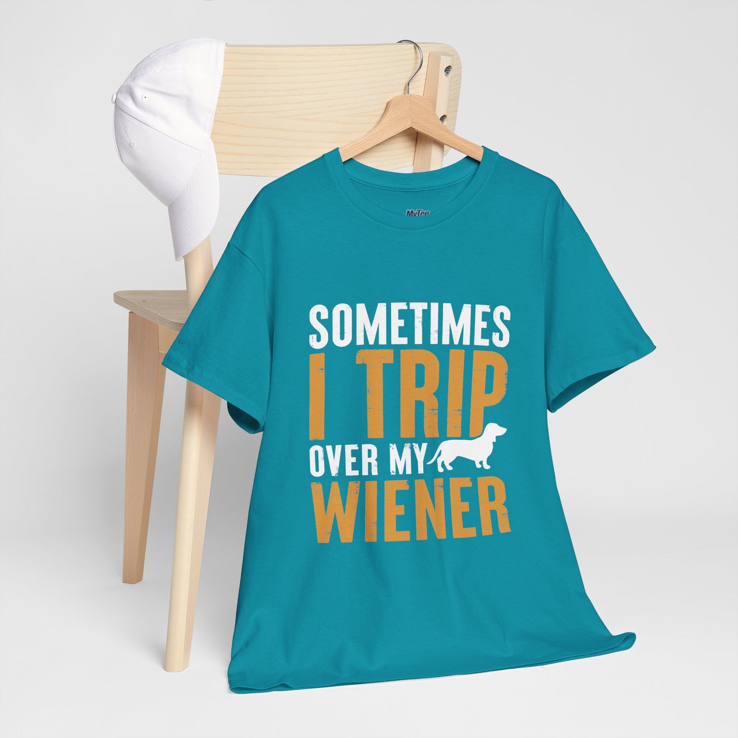 Sometimes I Trip OVer My Wiener Unisex T-Shirts