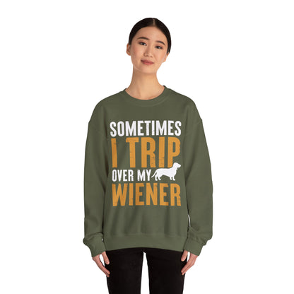 Sometimes I Trip Over My Wiener Unisex Sweatshirt – Dachshund Dog Humor
