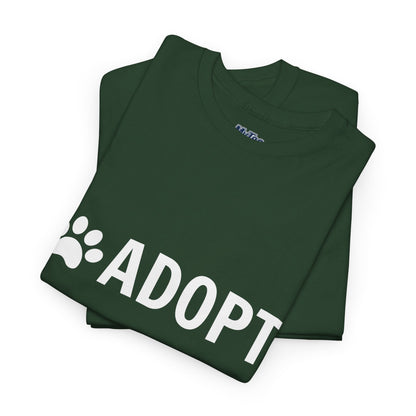 Adopt Unisex Heavy Cotton Tee | Perfect for Animal Lovers, Pet Adoption Events