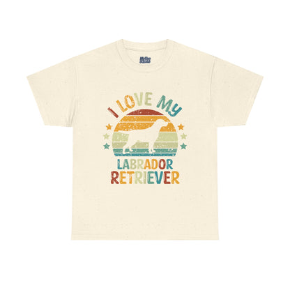 I Love My Labrador Retriever Unisex T-Shirts