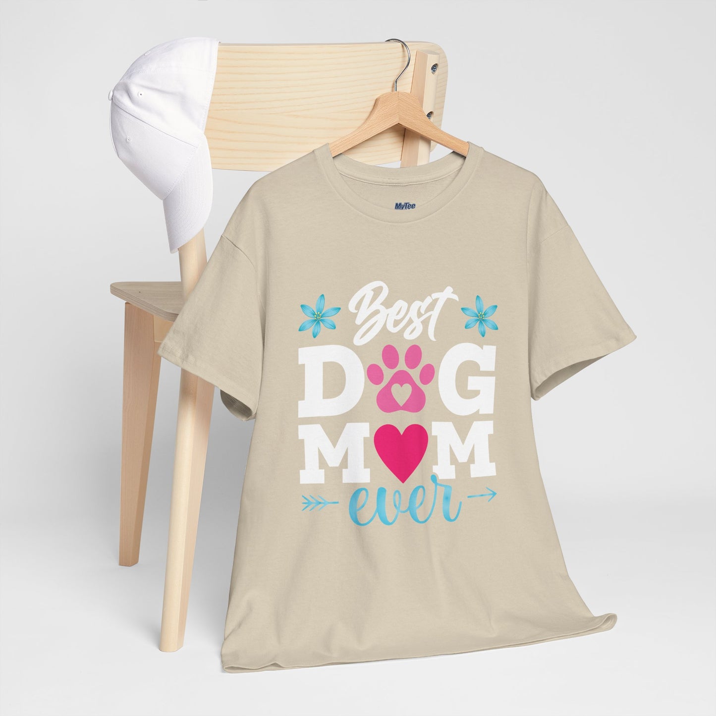 Best dog Mom Ever Cotton T-Shirt