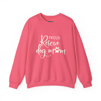 Proud Rescue Dog Mom Sweatshirt | Perfect Gift For Dog Mama