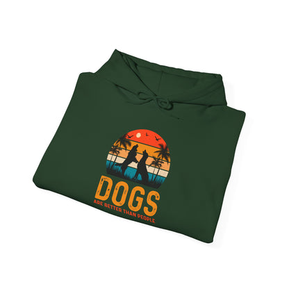 Dogs Are Better Than People Unisex Hoodie